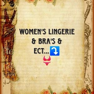Women's lingerie and bra's etc...